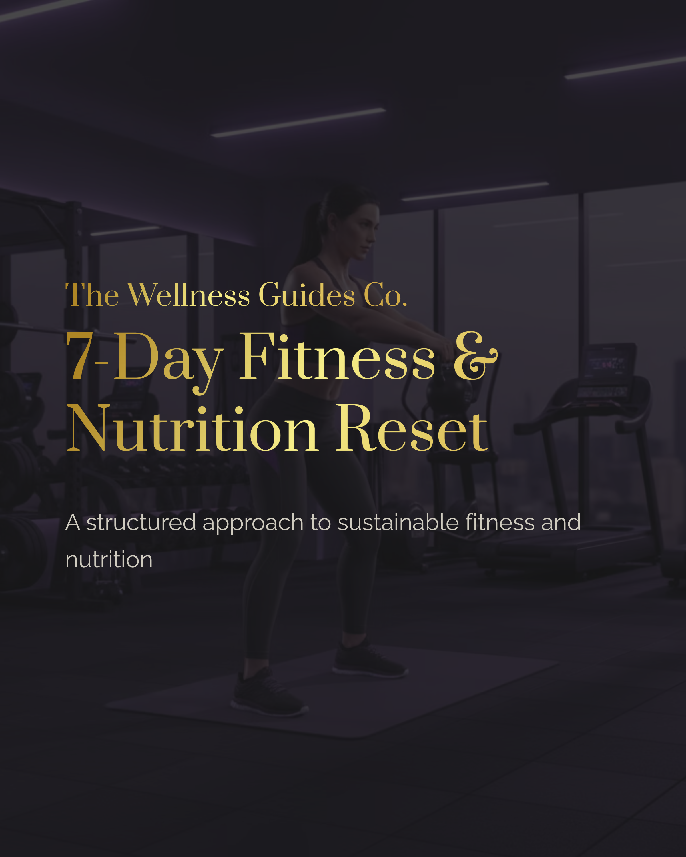 7-Day Fitness & Nutrition Reset